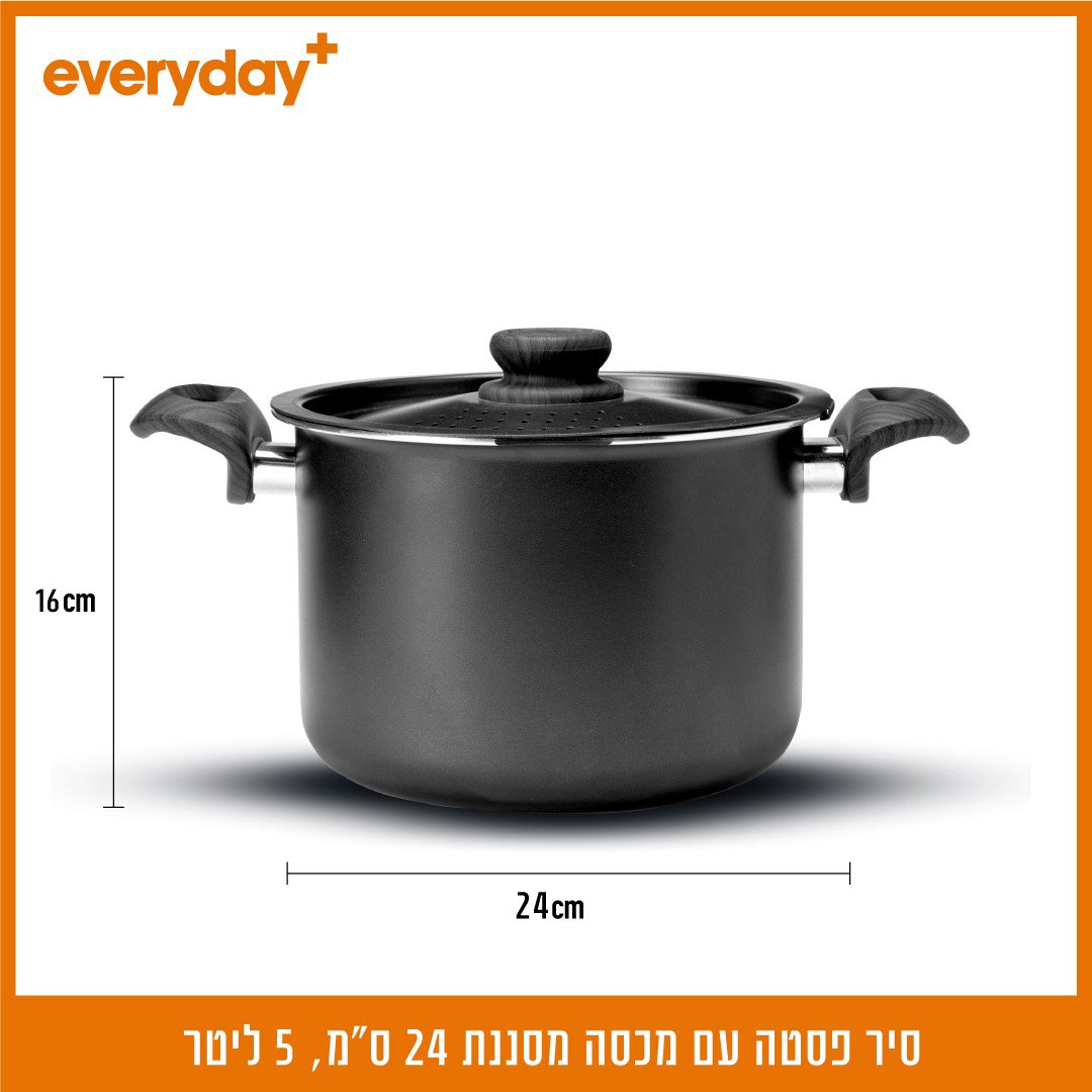 סיר פסטה עם מכסה מסננת 24 ס"מ, 5 ליטר EVERYDAY PLUS